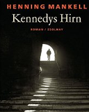 Kennedys Hirn